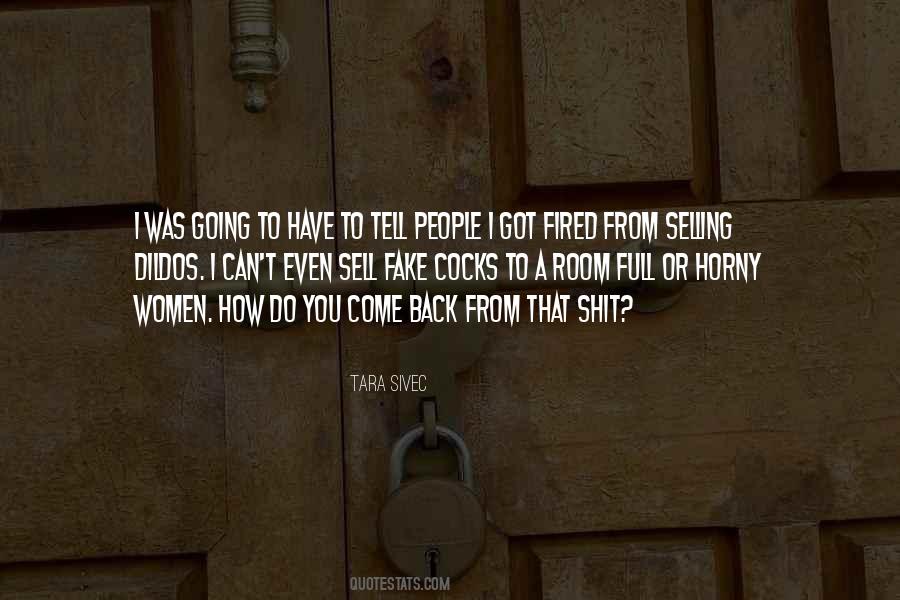 Tara Sivec Quotes #440150