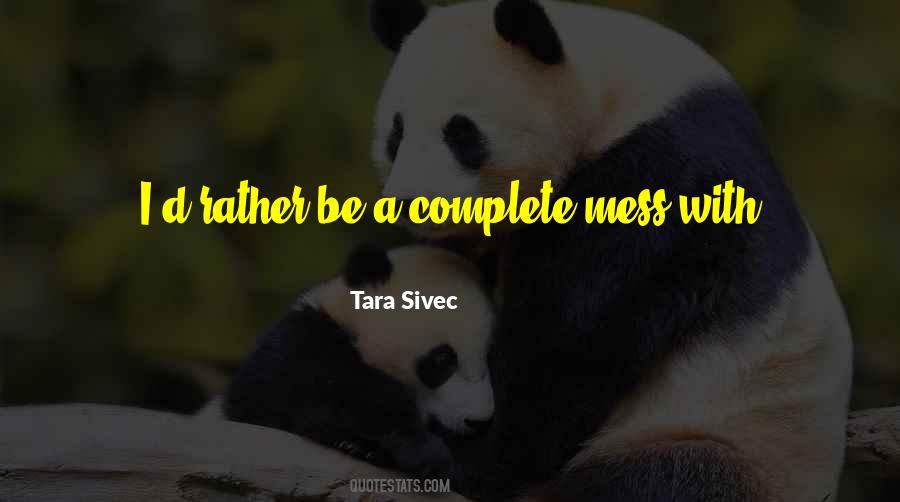 Tara Sivec Quotes #63683