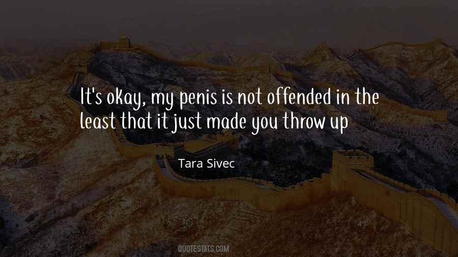 Tara Sivec Quotes #708262