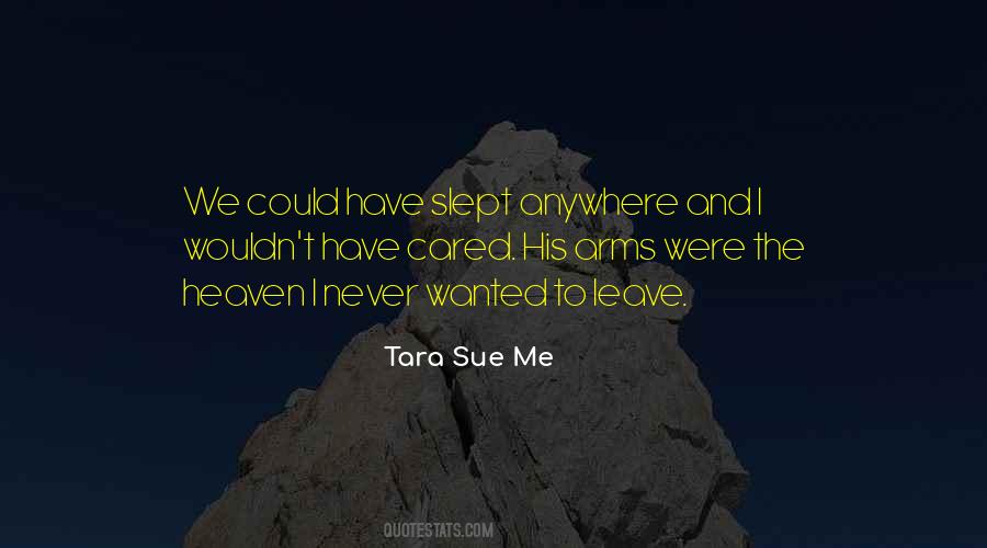 Tara Sue Me Quotes #229813