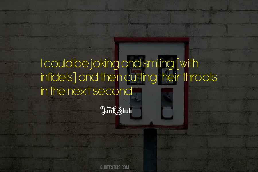Tarik Shah Quotes #1065988 Tarik Shah Quotes #1065988