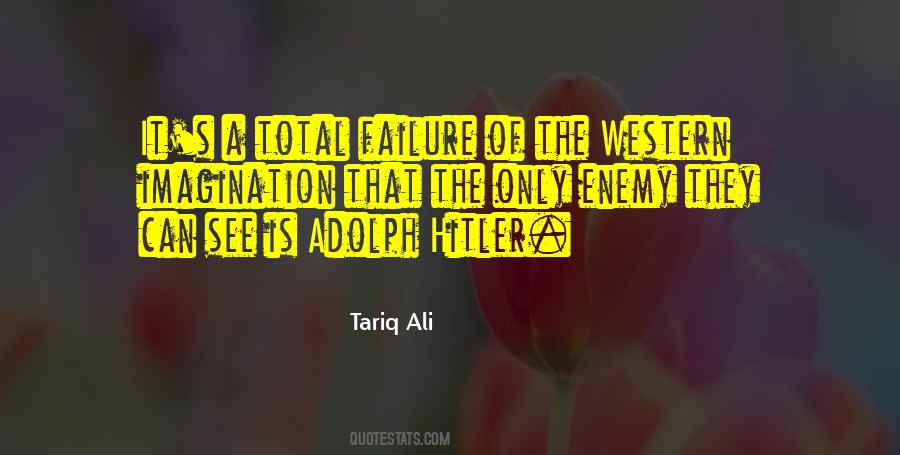 Tariq Ali Quotes #1149323