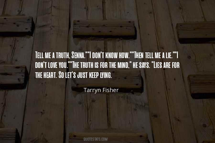 Tarryn Fisher Quotes #111516