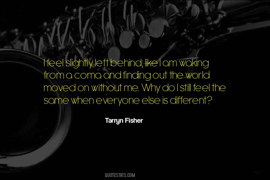 Tarryn Fisher Quotes #112483