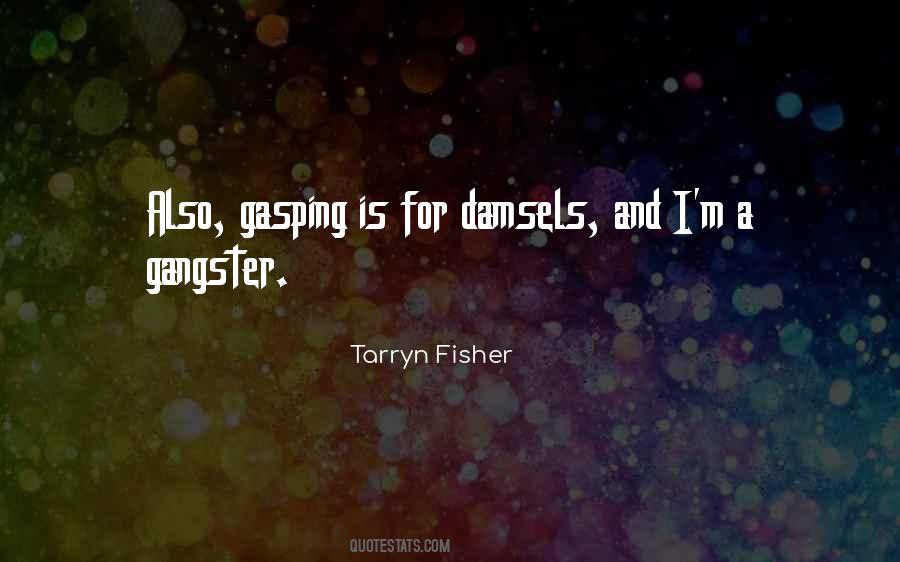 Tarryn Fisher Quotes #403998