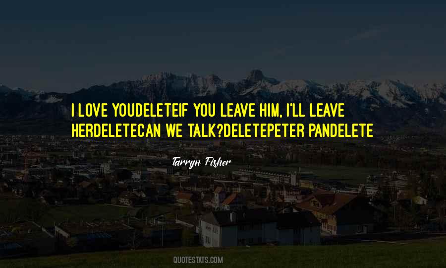 Tarryn Fisher Quotes #658229