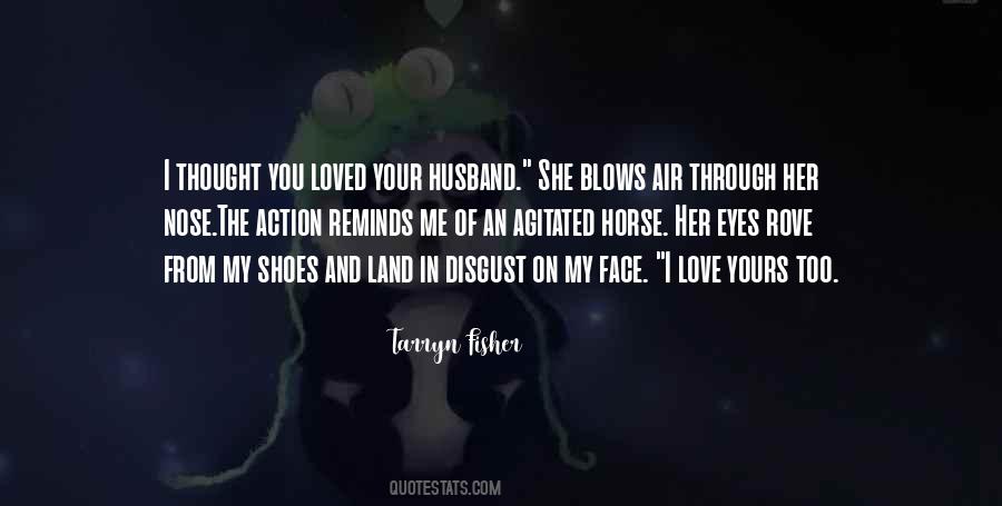 Tarryn Fisher Quotes #831768