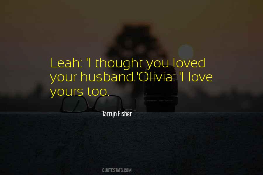 Tarryn Fisher Quotes #869765