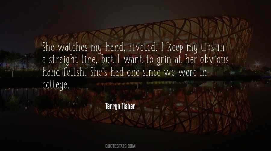 Tarryn Fisher Quotes #914056