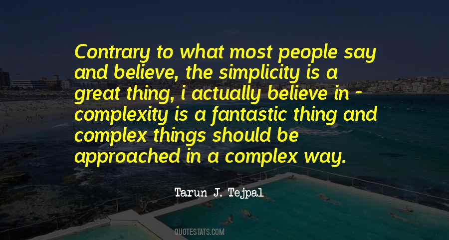 Tarun J. Tejpal Quotes #1043708
