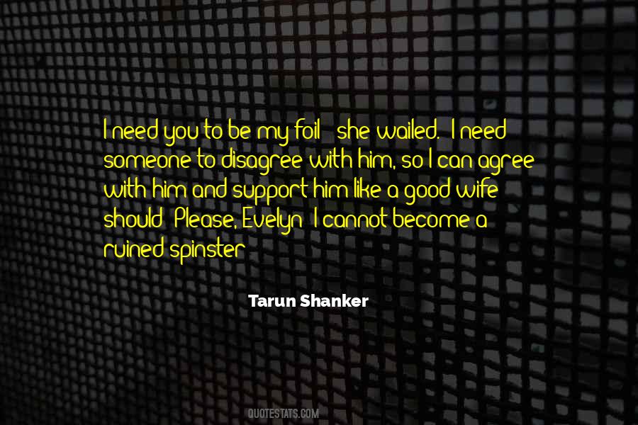 Tarun Shanker Quotes #1178175