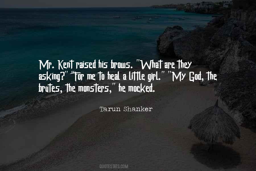 Tarun Shanker Quotes #1192240