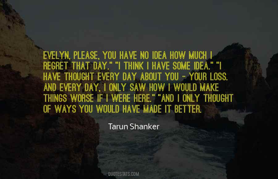 Tarun Shanker Quotes #252393