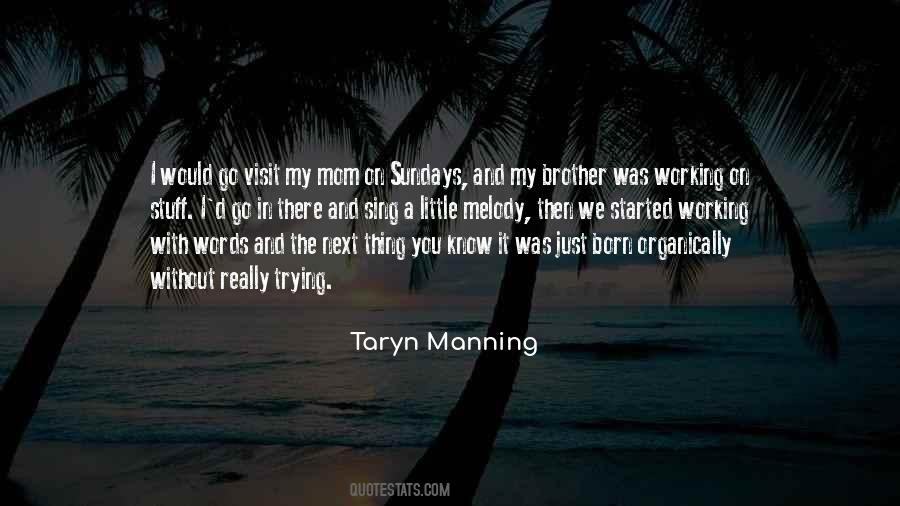 Taryn Manning Quotes #265639