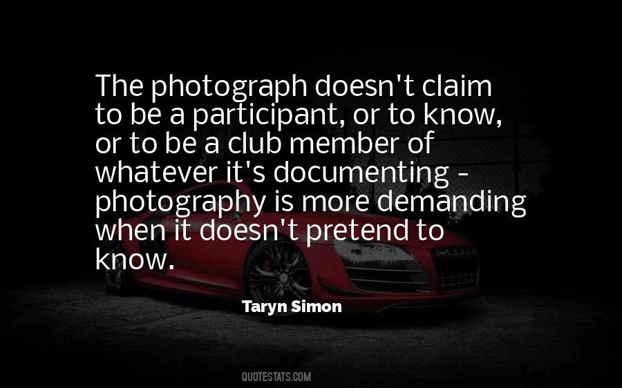 Taryn Simon Quotes #707745