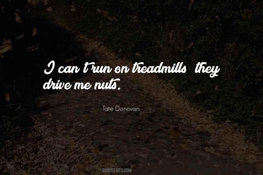 Tate Donovan Quotes #1625238