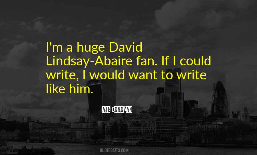 Tate Donovan Quotes #205897