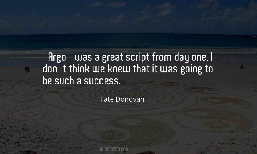 Tate Donovan Quotes #878942