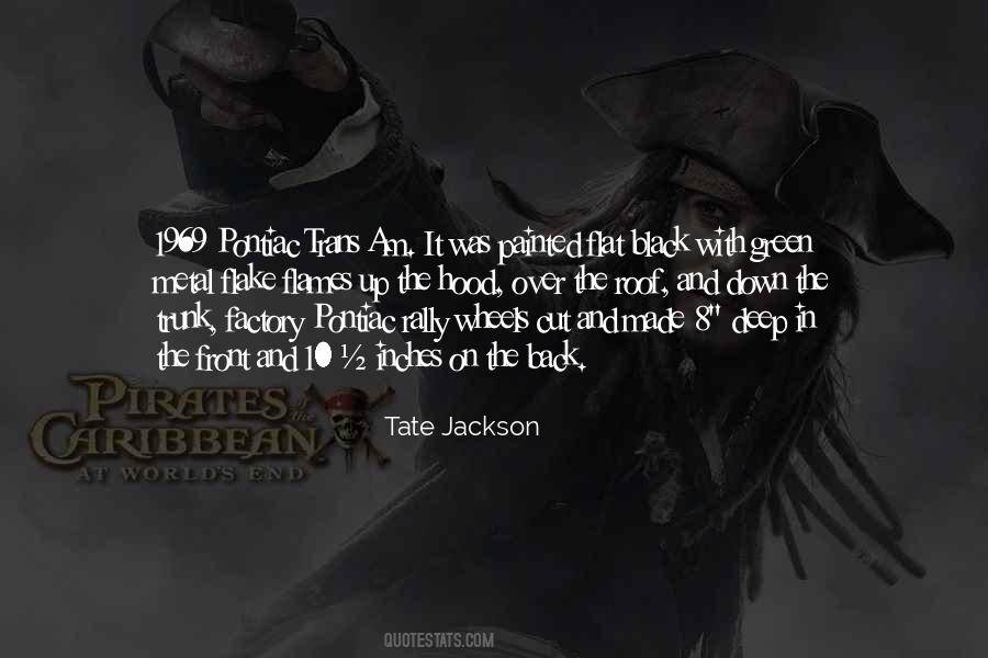 Tate Jackson Quotes #946668