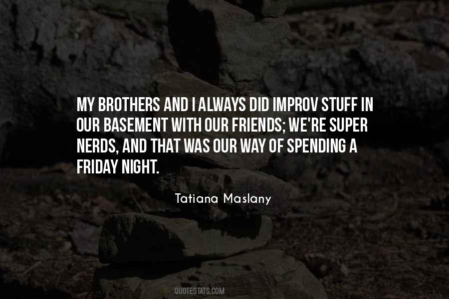 Tatiana Maslany Quotes #112227