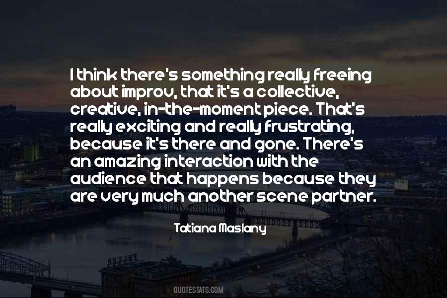 Tatiana Maslany Quotes #1148861