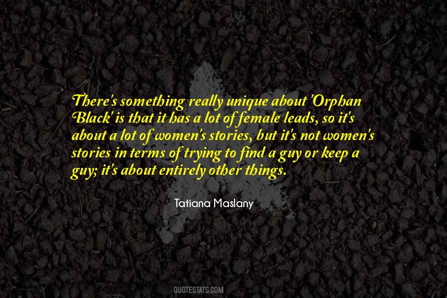 Tatiana Maslany Quotes #1630060