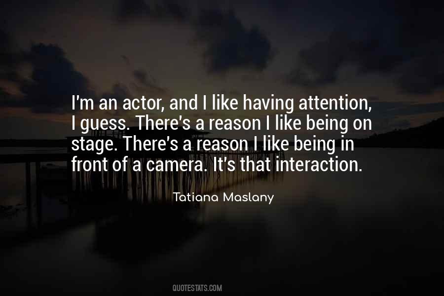 Tatiana Maslany Quotes #24347