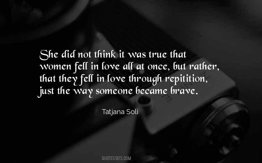 Tatjana Soli Quotes #334085