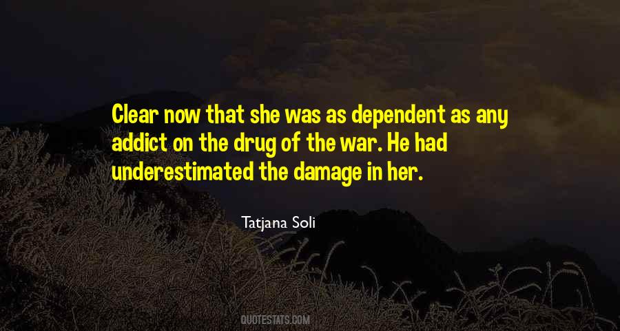 Tatjana Soli Quotes #966432