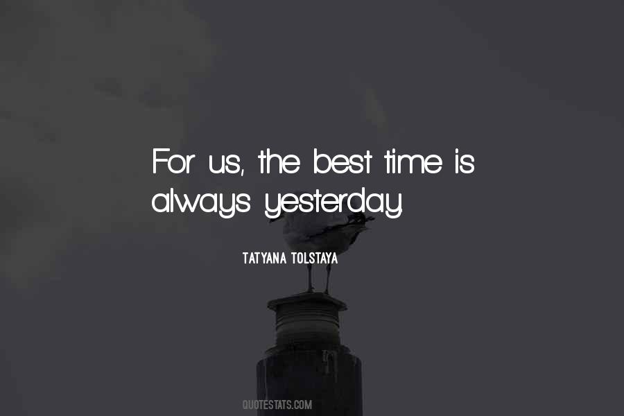 Tatyana Tolstaya Quotes #1034039