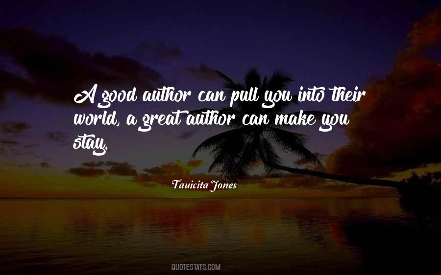 Tauicita Jones Quotes #776378 Tauicita Jones Quotes #776378
