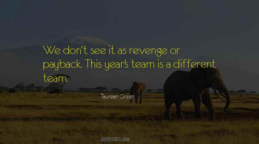 Taurean Green Quotes #1847666 Taurean Green Quotes #1847666