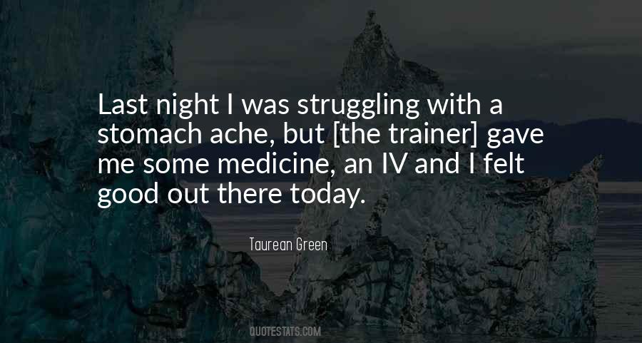 Taurean Green Quotes #574411 Taurean Green Quotes #574411