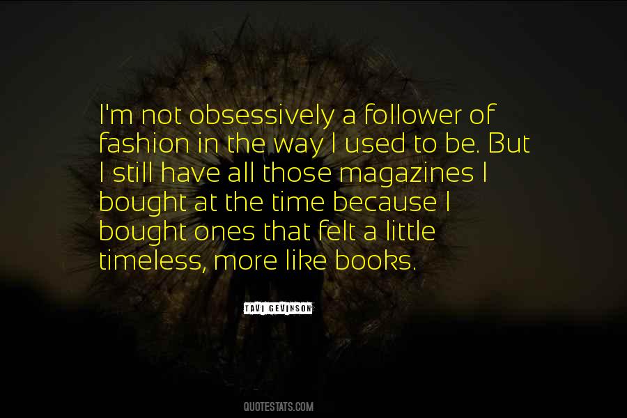 Tavi Gevinson Quotes #1707542