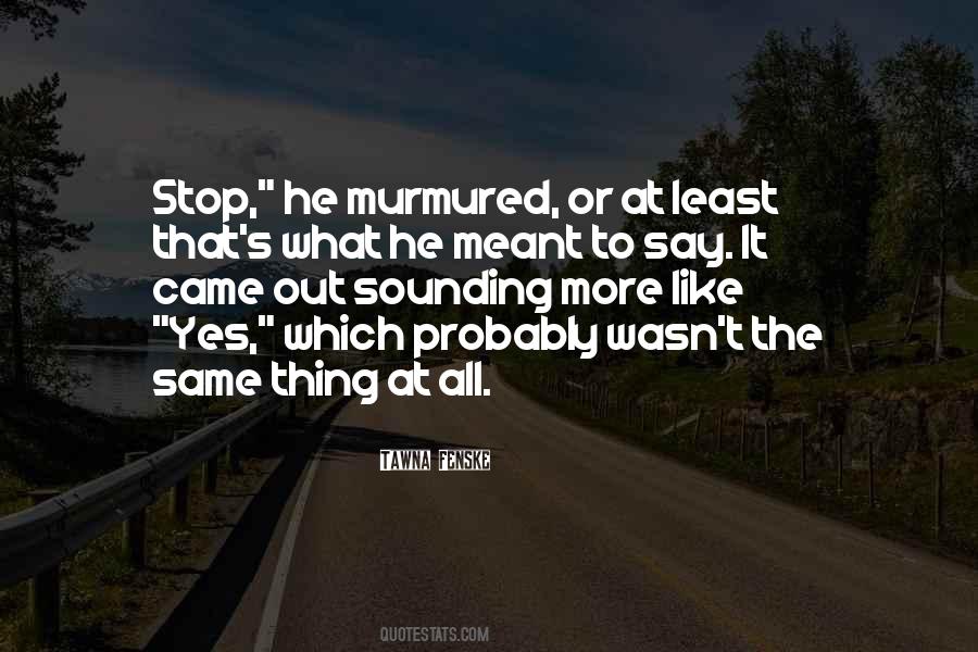 Tawna Fenske Quotes #667684