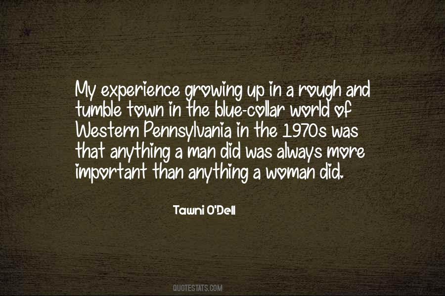 Tawni O'Dell Quotes #1389744