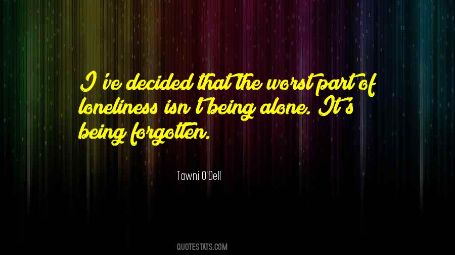 Tawni O'Dell Quotes #352443