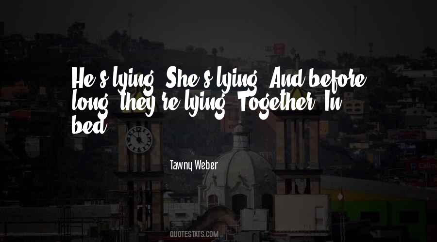 Tawny Weber Quotes #1621571