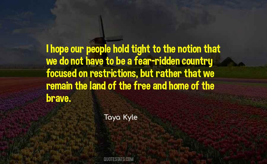 Taya Kyle Quotes #225930