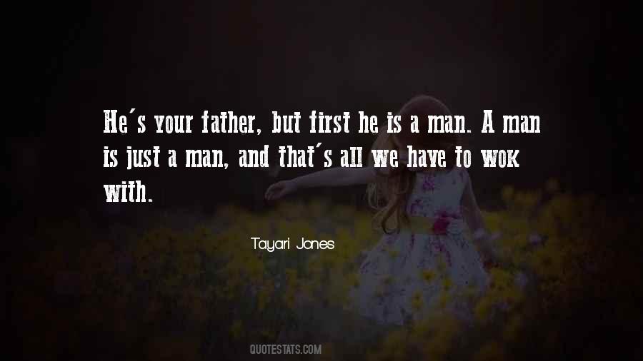 Tayari Jones Quotes #1091502