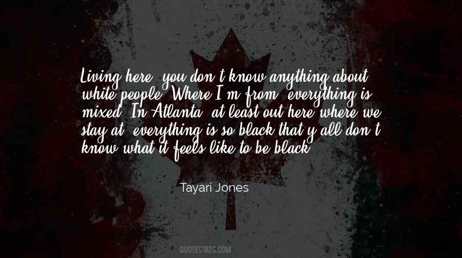 Tayari Jones Quotes #222326