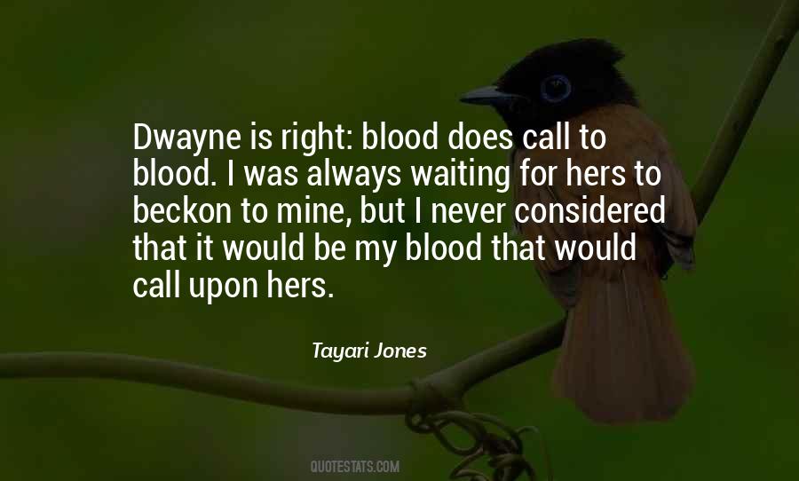 Tayari Jones Quotes #274994