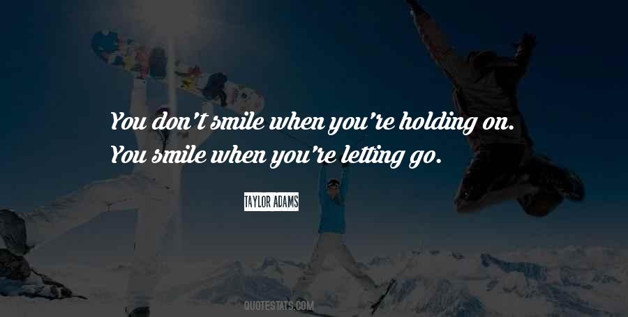 Taylor Adams Quotes #830979