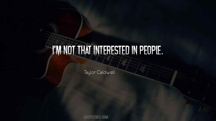 Taylor Caldwell Quotes #1045748