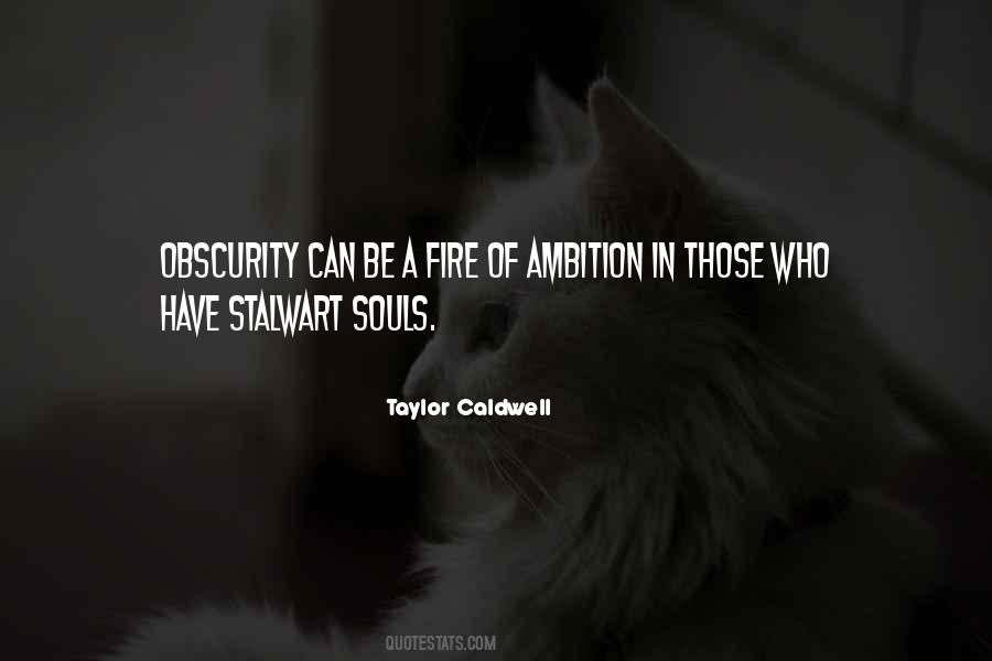 Taylor Caldwell Quotes #1076286