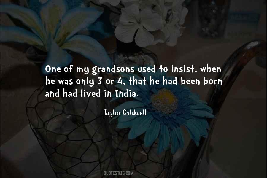 Taylor Caldwell Quotes #176338