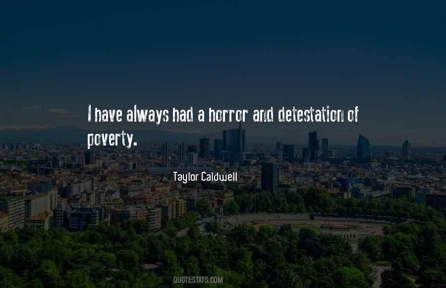 Taylor Caldwell Quotes #400338