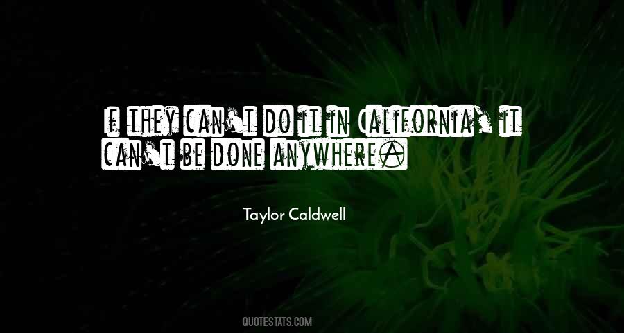 Taylor Caldwell Quotes #526846