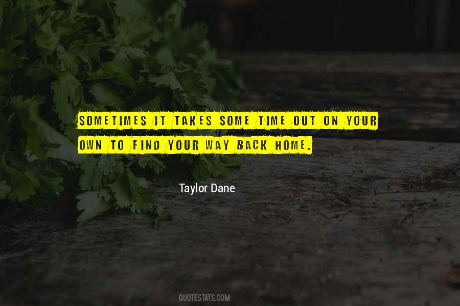 Taylor Dane Quotes #722964