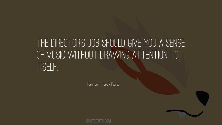 Taylor Hackford Quotes #1034371